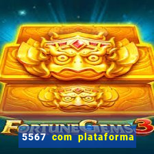 5567 com plataforma de jogos